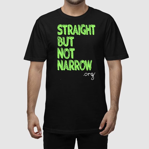 Straight But Not Narrow Shirt