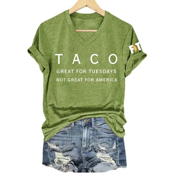 Taco Great For Tuesdays Not Great For America Shirt