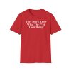They Don’t Know What The Fuck Their Doing Shirt