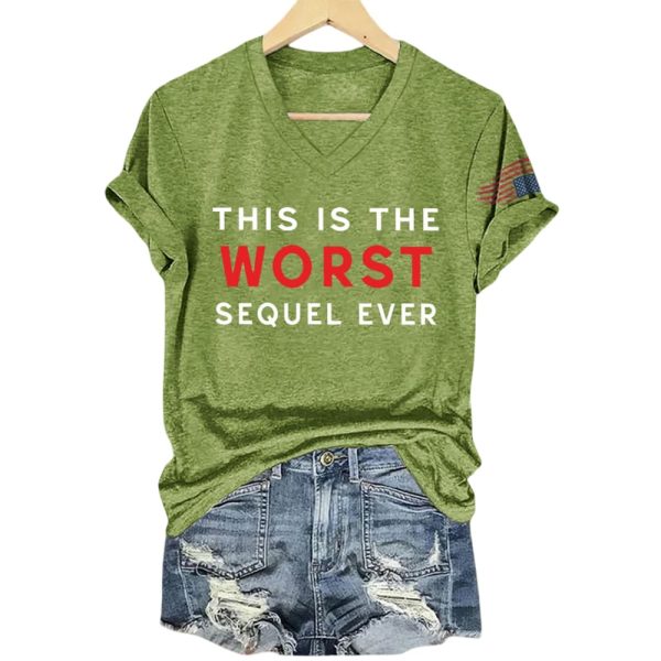 This Is The Worst Sequel Ever Shirt