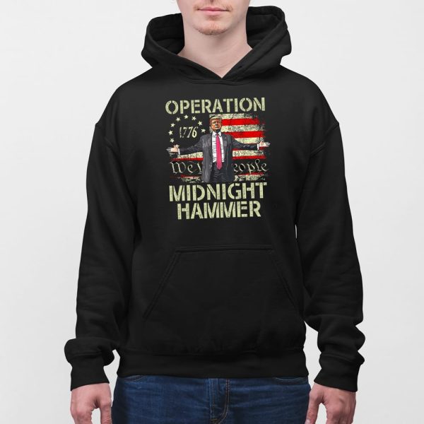 Trump Operation Midnight Hammer Shirt