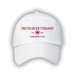 Truth Over Tyranny Est 1636 Cambridge Ma Baseball Cap