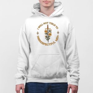 I Will Not Yield to Disrespectful Men T shirt 5