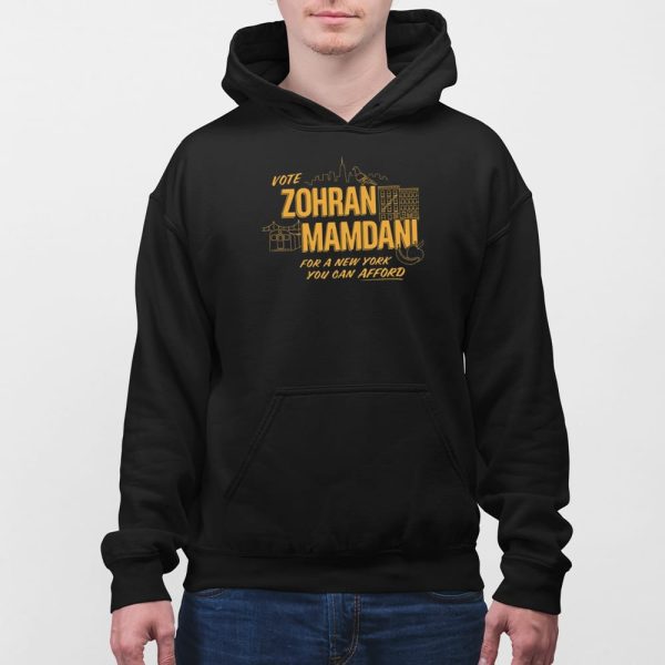 Vote Zohran Mamdani For A New York You Can Afford Shirt