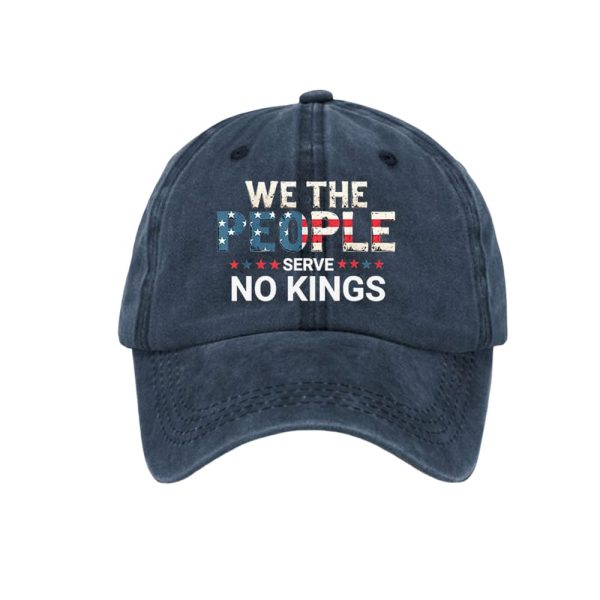 We The People Serve No Kings Baseball Cap