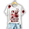 Women’s I’m OK It’s Not My Blood Bloodstain Print Casual T-Shirt