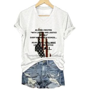 As A Kid I Recited With Liberty And Justice For All Every Morning In School Shirt2