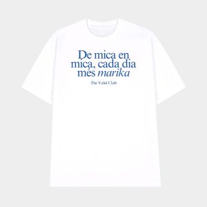 De Mica En Mica Cada Dia Mes Marika Shirt 1