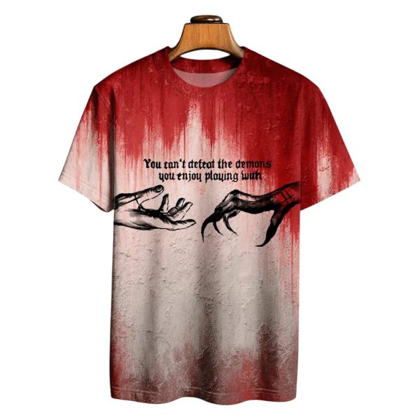 You Can’t Defeat The Demons You Enjoy Playing With Bloody Shirt