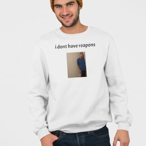 Daniel Larson I Dont Have Reapons Shirt 4