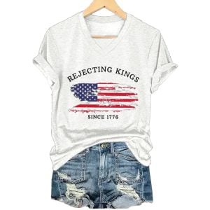 Womens Rejecting Kings Since 1776 Printed Casual T Shirt3