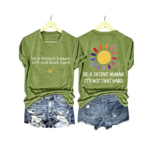 Be A Decent Human Its Not That Hard Two Sided Shirt2