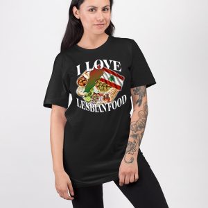 I Love Lesbian Food Shirt 3