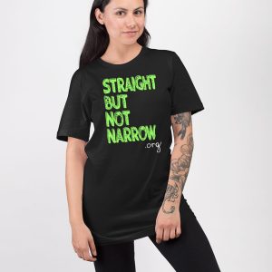 Straight But Not Narrow Shirt 3