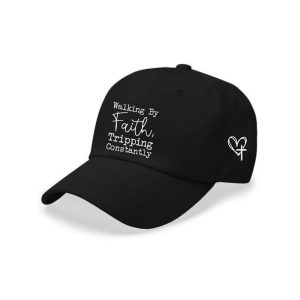 Walking By Faith Tripping Constantly Faith Printed Baseball Cap2