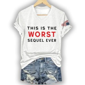 This Is The Worst Sequel Ever Shirt2