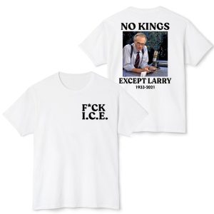 Fuck Ice No Kings Except Larry 1933 2021 Shirt