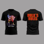 1953-2025 Hulk's Rules Shirt