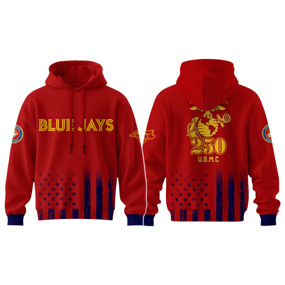 2025 Blue Jays 250th Marine Corps Birthday Hoodie 2025 Blue Jays 250th Marine Corps Birthday Hoodie