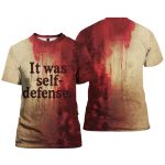 2025 Halloween It Was Self-Defense Bloody Art Print Printed T-shirt