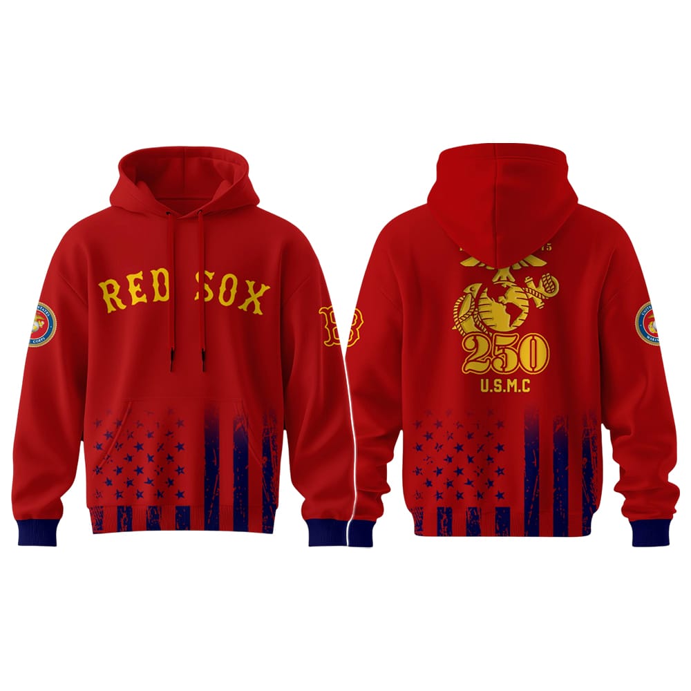 2025 Red Sox 250th Marine Corps Birthday Hoodie 2025 Red Sox 250th Marine Corps Birthday Hoodie