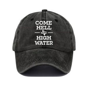 Texas Strong Come Hell Or High Water Baseball Cap 2 Texas Strong Come Hell Or High Water Baseball Cap2