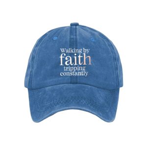 Walking By Faith Tripping Constantly Printed Baseball Cap3