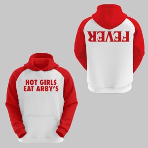 Sophie Cunningham Fever Hot Girls Eat Arbys Hoodie