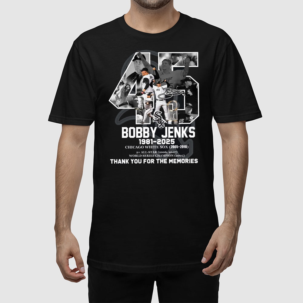 Bobby Jenks White Sox 1981-2025 Thank You For The Memories Shirt Bobby Jenks White Sox 1981-2025 Thank You For The Memories Shirt