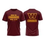 Bring The Commanders Home To DC Shirt