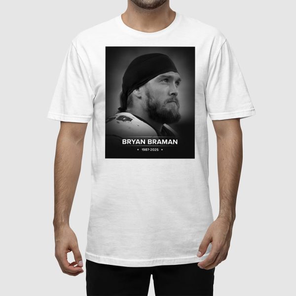 Bryan Braman 1987-2025 In Memory Shirt