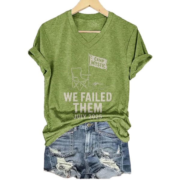 Camp Mystic We Failed Them July 2025 Shirt