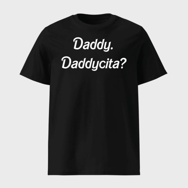 Daddy Daddycita Shirt