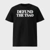 Defund The Tsa Shirt