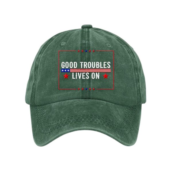 FDT Good Trouble Lives On Hat