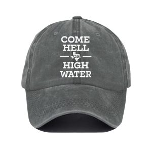 Texas Strong Come Hell Or High Water Baseball Cap 3 Texas Strong Come Hell Or High Water Baseball Cap3