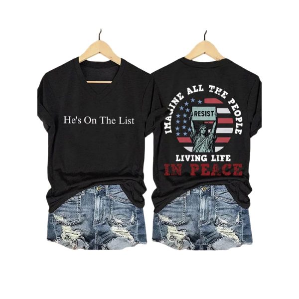 He’s On The List Imagine All The People Living Life in Peace Shirt