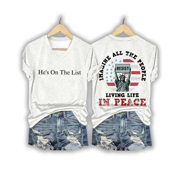 He’s On The List Imagine All The People Living Life in Peace Shirt