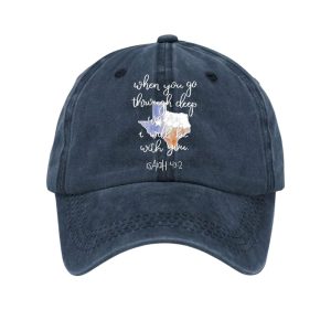 Texas Strong When You Go Through Deep Waters I Will Be With You Isaiah 43 2 Baseball Cap2