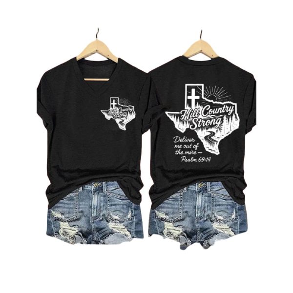 Hill Country Strong Deliver Me Out Of The Mire Psalm 69 14 Shirt