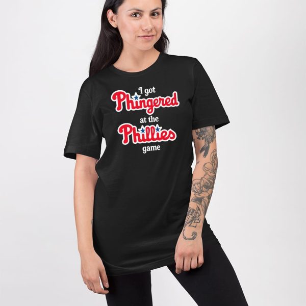 I Got Phingered At The Phillies Game Shirt