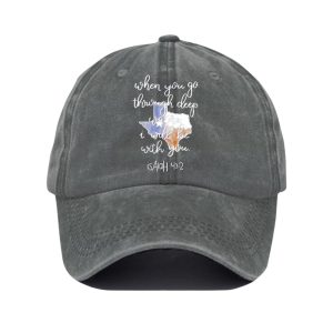 Texas Strong When You Go Through Deep Waters I Will Be With You Isaiah 43 2 Baseball Cap1