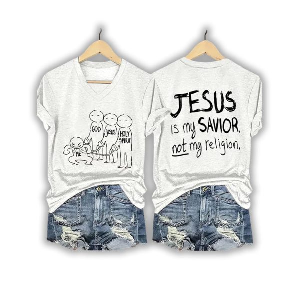 JESUS Is My SAVIOR Not My Religion Two-Sided Shirt