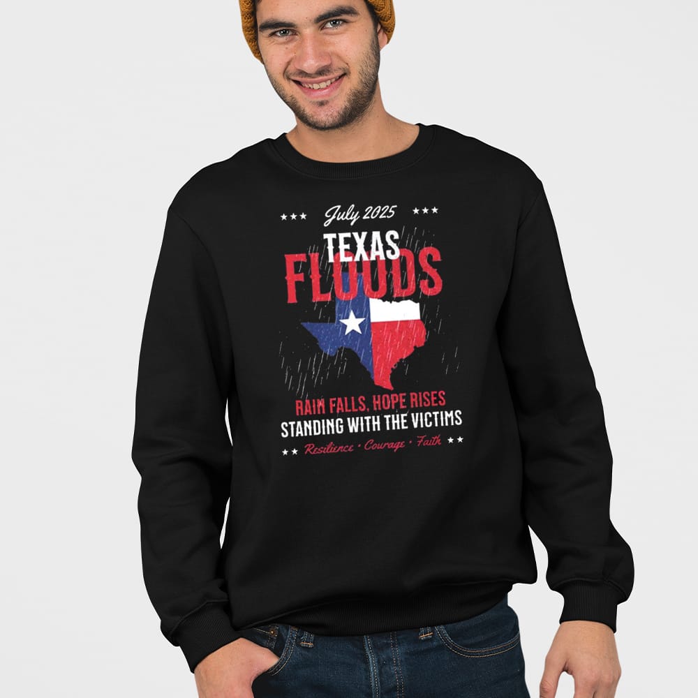 July 2025 Texas Floods Rain Falls Hope Rises Stand With The Victims Shirt July 2025 Texas Floods Rain Falls Hope Rises Stand With The Victims Shirt