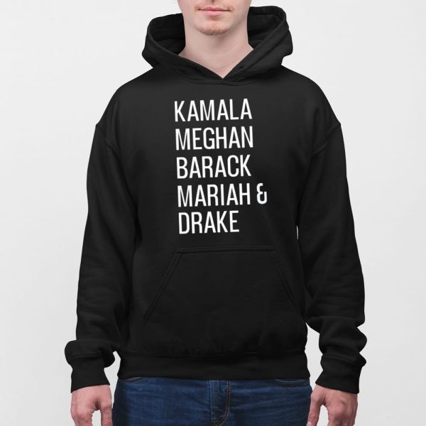 Kamala Meghan Barack Mariah And Drake Shirt