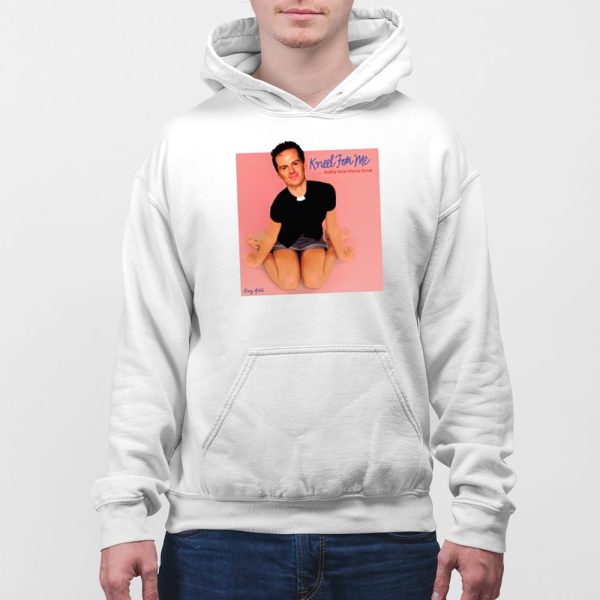 Kneel For Me Baby One More Time Shirt