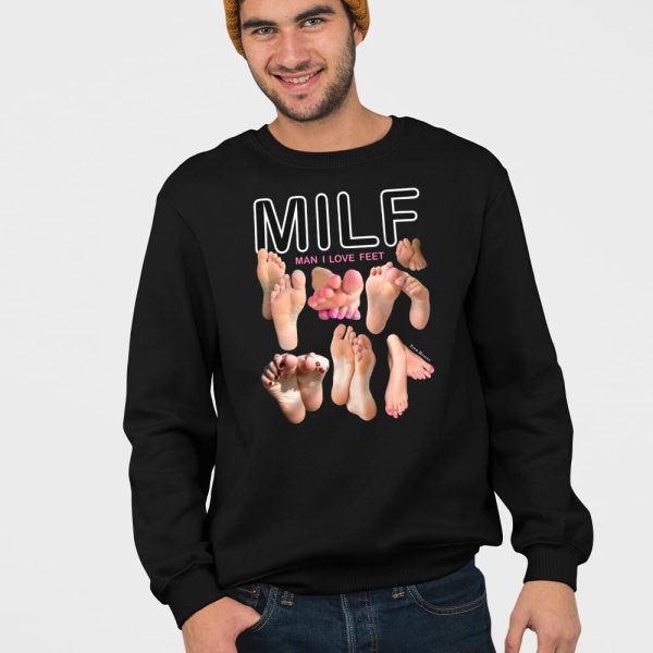 MILF Man I Love Feet Shirt