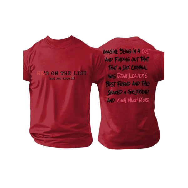 Men’s 8647 FDT He’s On The List Epstein Printed T-Shirt