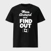 Mess Around And Find Out Canada Shirt