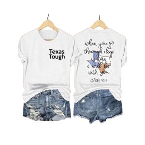 Retro Texas Tough When You Go Through Deep Waters I Will Be With You Isaiah 43 2 Print T Shirt1